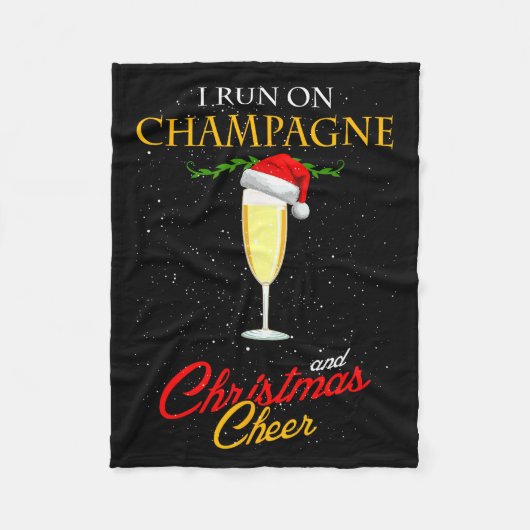 Couverture Polaire I Run On Champagne And Christmas Cheer Sparkling W (Devant)