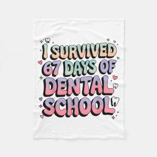 Couverture Polaire I Survived 67 Days Of Dental School Students Teach (Devant)
