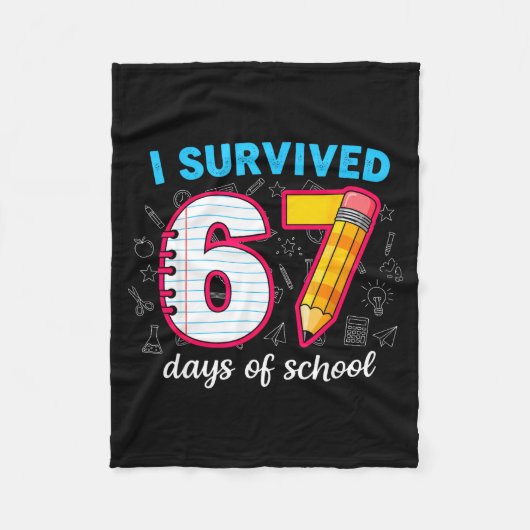 Couverture Polaire I Survived 67 Days Of School Funny 67 Teachers Stu (Devant)