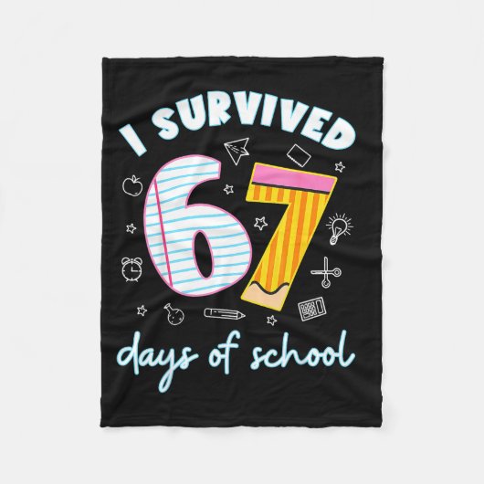 Couverture Polaire I Survived 67 Days Of School Funny 67 Teachers Stu (Devant)