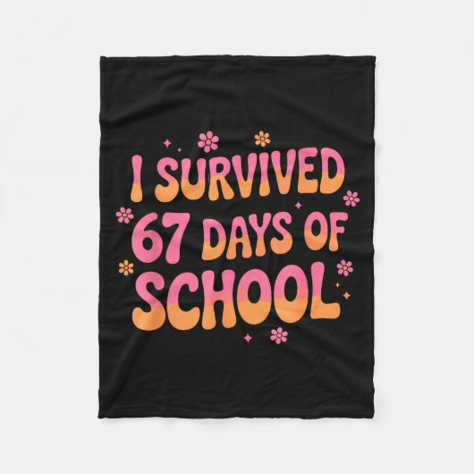Couverture Polaire I Survived 67 Days Of School Funny 67 Teachers Stu (Devant)