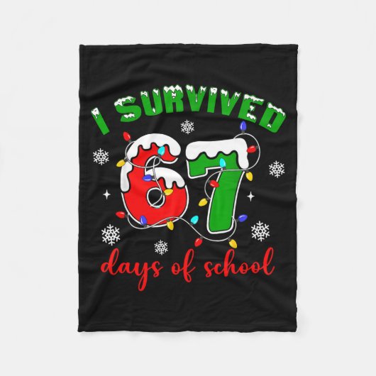 Couverture Polaire I Survived 67 Days Of School Funny Christmas Teach (Devant)