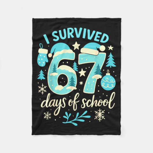 Couverture Polaire I Survived 67 Days Of School Funny Christmas Teach (Devant)