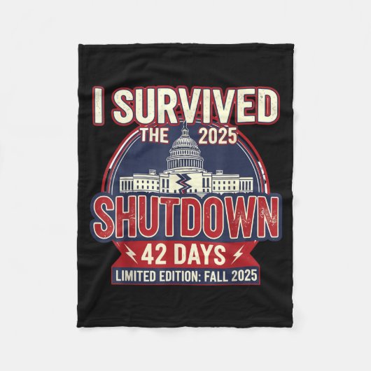 Couverture Polaire I Survived The 2025 Shutdown Funny Litical Quote  (Devant)