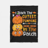 Couverture Polaire I Teach The Cutest Pumpkins Funny Halloween Teache (Devant)