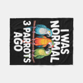 Couverture Polaire I Was Normal 3 Parrots Ago Funny Bird Lover Casual (Devant (Horizontal))
