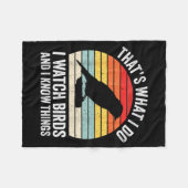 Couverture Polaire I Watch Birds I Know Things Funny Birdwatcher Bird (Devant (Horizontal))