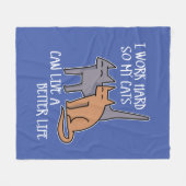 Couverture Polaire I work hard so my cats can live a better life (Devant (Horizontal))
