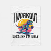 Couverture Polaire I Workout Because I'm Ugly Motivational  (Devant)