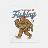 Couverture Polaire I'd Rather Be Fishing Bigfoot  (Devant)