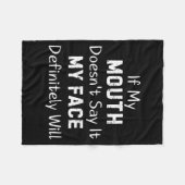 Couverture Polaire If My Mouth Doesn't Say Sarcastic Saying Funny Quo (Devant (Horizontal))