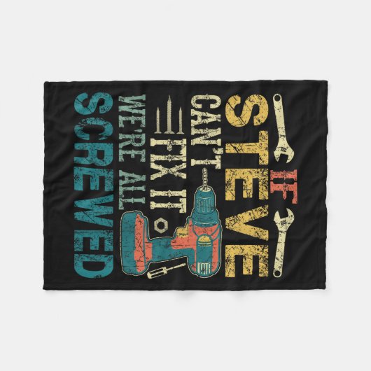 Couverture Polaire If Steve Can't Fix It We're All Screwed Funny Fath (Devant (Horizontal))
