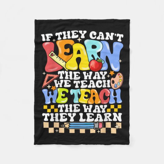 Couverture Polaire If They Can't Learn The Way We Teach Sped Teacher (Devant)