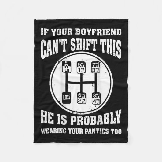 Couverture Polaire If Your Boyfriend Can't Shift This He Wear Your Pa (Devant)