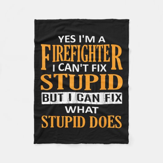 Couverture Polaire I'm A Firefighter I Can't Fix Stud Funny Firefight (Devant)