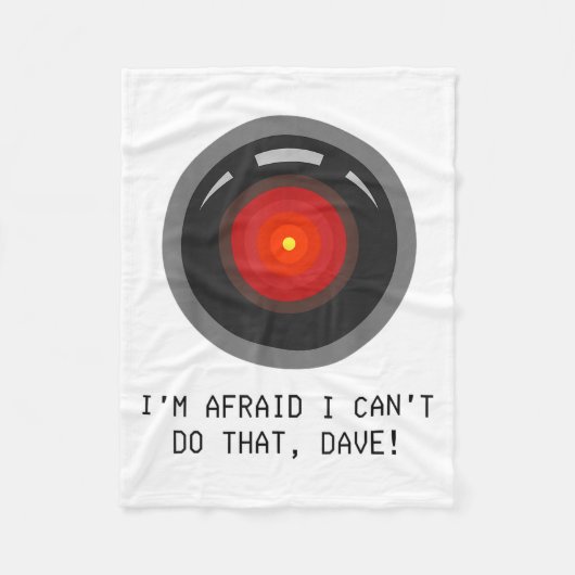 Couverture Polaire I'm Afraid I Can't Do That, Dave - Computer Hal  (Devant)