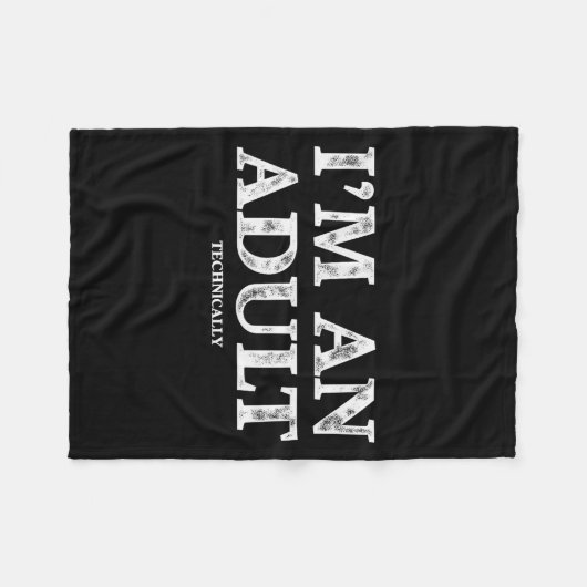 Couverture Polaire I'm An Adult Technically Funny 18th Birthday Gift (Devant (Horizontal))