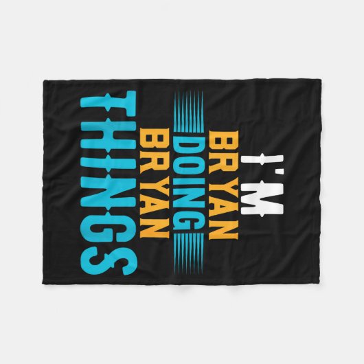 Couverture Polaire I'm Bryan Doing Bryan Things Name Bryan  (Devant (Horizontal))