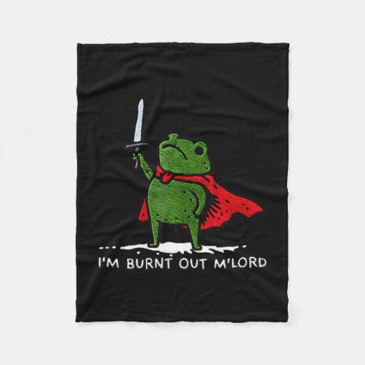 Couverture Polaire I'm Burnt Out My Lord Funny Medieval Frog Meme Art (Devant)