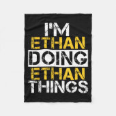 Couverture Polaire I'm Ethan Doing Ethan Things Name Ethan  (Devant)