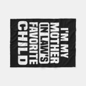 Couverture Polaire I'm My Mother In Law's Favorite Child Funny Family (Devant (Horizontal))