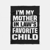 Couverture Polaire I'm My Mother In Law's Favorite Child Funny Family (Devant)