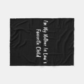 Couverture Polaire Im My Mother In Laws Favorite Child Funny Men Pare (Devant (Horizontal))