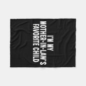 Couverture Polaire Im My Mother In Laws Favorite Child Funny Parent (Devant (Horizontal))