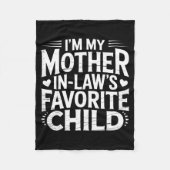 Couverture Polaire I'm My Mother In Law's Favorite Child Funny Parent (Devant)