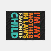 Couverture Polaire I'm My Mother In Law's Favorite Child Funny Parent (Devant (Horizontal))