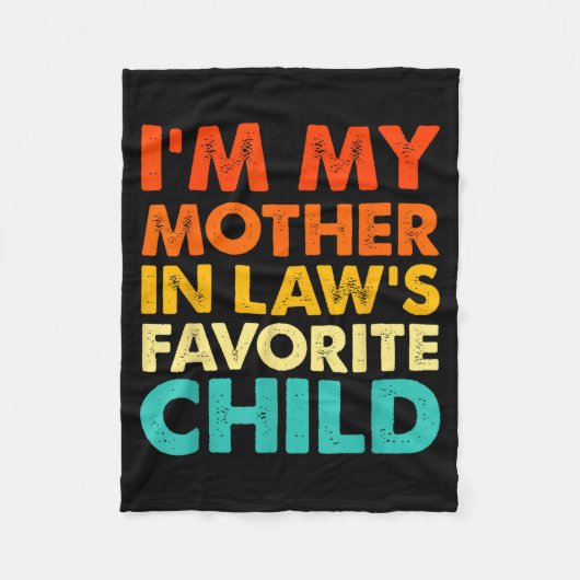 Couverture Polaire I'm My Mother In Law's Favorite Child Funny Parent (Devant)
