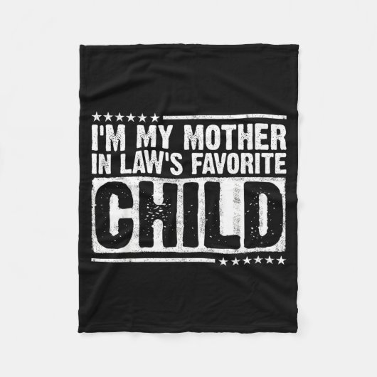 Couverture Polaire I'm My Mother In Law's Favorite Child Funny Parent (Devant)
