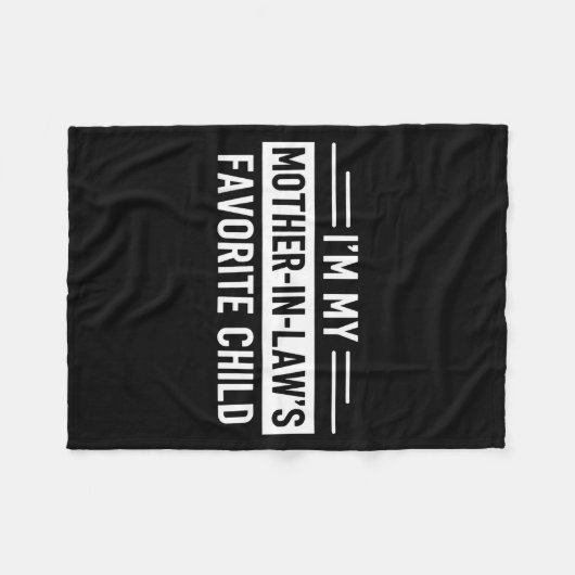Couverture Polaire I'm My Mother In Law's Favorite Child Funny Parent (Devant (Horizontal))