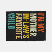Couverture Polaire I'm My Mother In Laws Favorite Child Funny Parent (Devant (Horizontal))