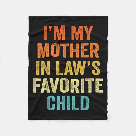 Couverture Polaire I'm My Mother In Law's Favorite Child Funny Parent (Devant)