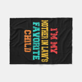 Couverture Polaire I'm My Mother In Law's Favorite Child Funny Parent (Devant (Horizontal))
