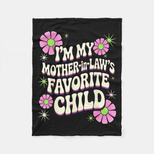 Couverture Polaire I'm My Mother In Law's Favorite Child Funny Parent (Devant)