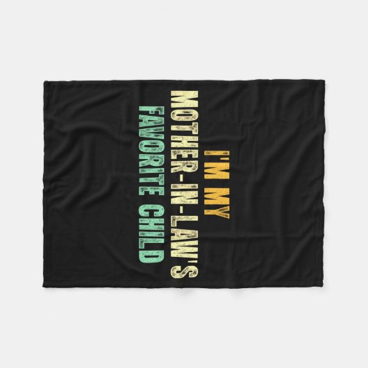 Couverture Polaire I'm My Mother In Law's Favorite Child Funny Parent (Devant (Horizontal))