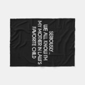 Couverture Polaire I'm My Mother In Law's Favorite Child Funny Son Da (Devant (Horizontal))