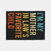 Couverture Polaire I'm My Mother In Law's Favorite Child, Funny Son I (Devant (Horizontal))