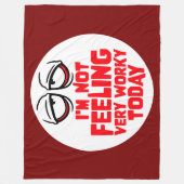 Couverture Polaire I'm Not Feeling Very Worky Today Lazy Work Humor (Devant)