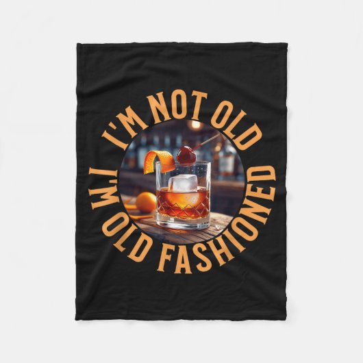 Couverture Polaire I'm Not Old I'm Old Fashioned, Funny Birthday Pun  (Devant)