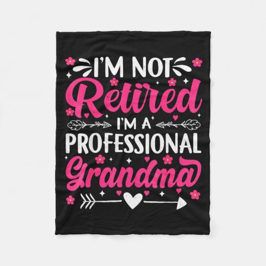 Couverture Polaire I'm Not Retired I'm A Professional Grandma For Mot (Devant)