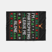 Couverture Polaire I'm Participating Leave Me Alone Ugly Christmas Sw (Devant (Horizontal))