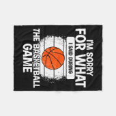 Couverture Polaire I'm Sorry For What I Said During The Basketball Ga (Devant (Horizontal))