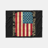 Couverture Polaire I'm Thankful I'm Not A Liberal Funny Thanksgiving (Devant (Horizontal))