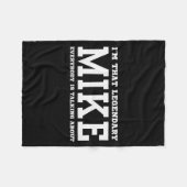 Couverture Polaire I'm That Legendary Mike Everybody Is Talking About (Devant (Horizontal))