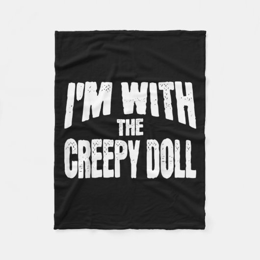 Couverture Polaire I'm With The Creepy Doll Funny Matching Halloween  (Devant)
