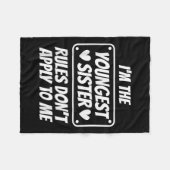 Couverture Polaire I'm Youngest Sister Rules Don't Apply To Me Funny (Devant (Horizontal))