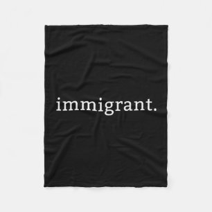 Couverture Polaire Immigrant Simple Minimaliste Anti-trump Antiracism
